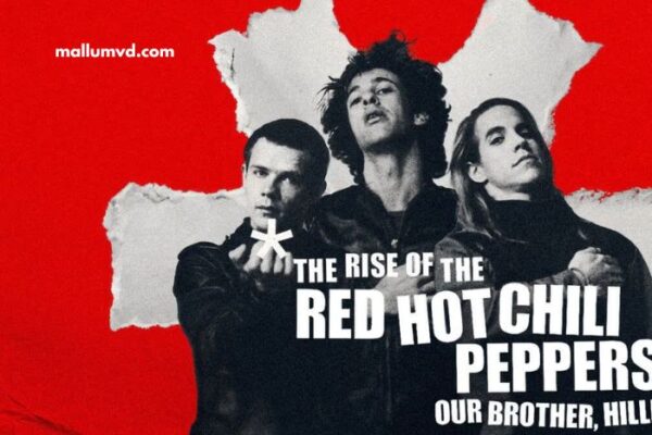 The Rise of the Red Hot Chili Peppers Our Brother, Hillel